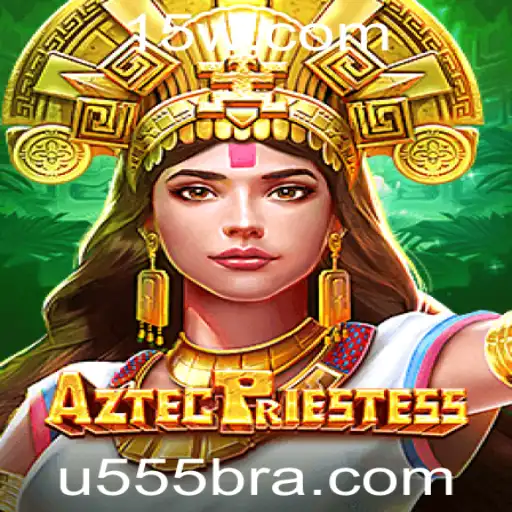 AztecPriestess: O Jogo que Combina Estratégia e Mistério com o Código U555