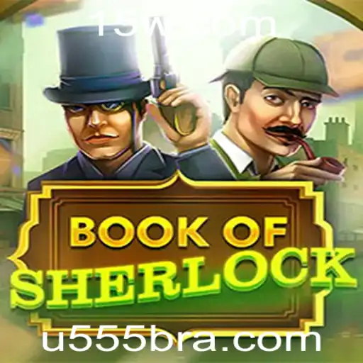 Explorando o Mundo de BookOfSherlock: Desvendando Mistérios com U555
